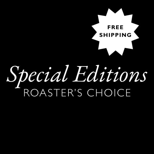 Special Editions - Roaster's Choice